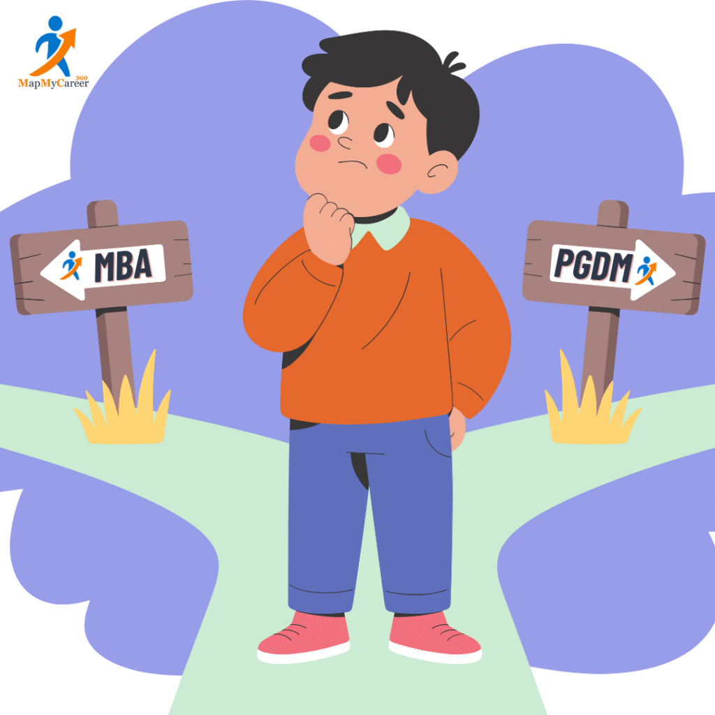 A child confused Between MBA and PGDM